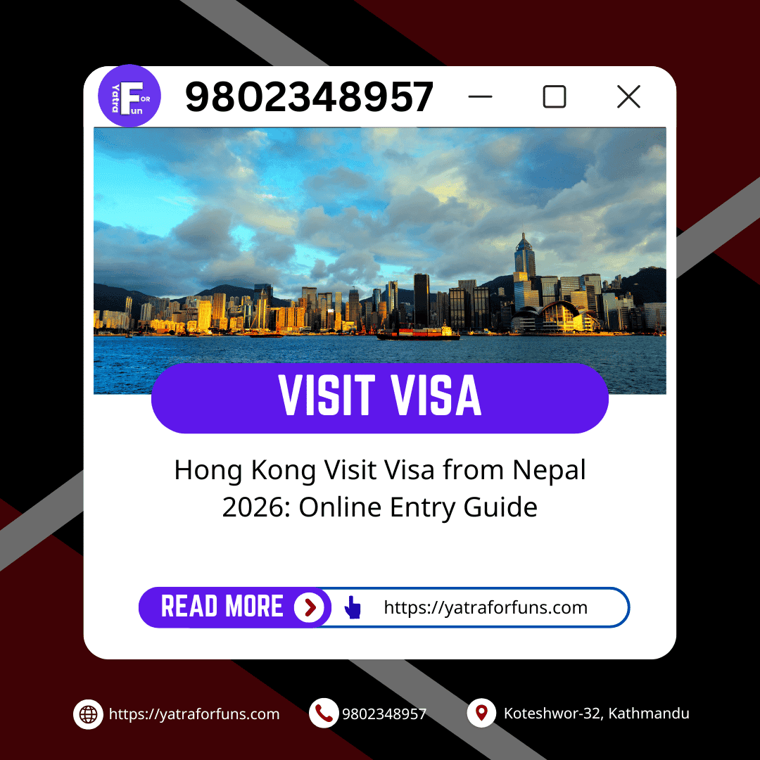 Hong Kong Visit Visa from Nepal 2026: Online Entry Guide