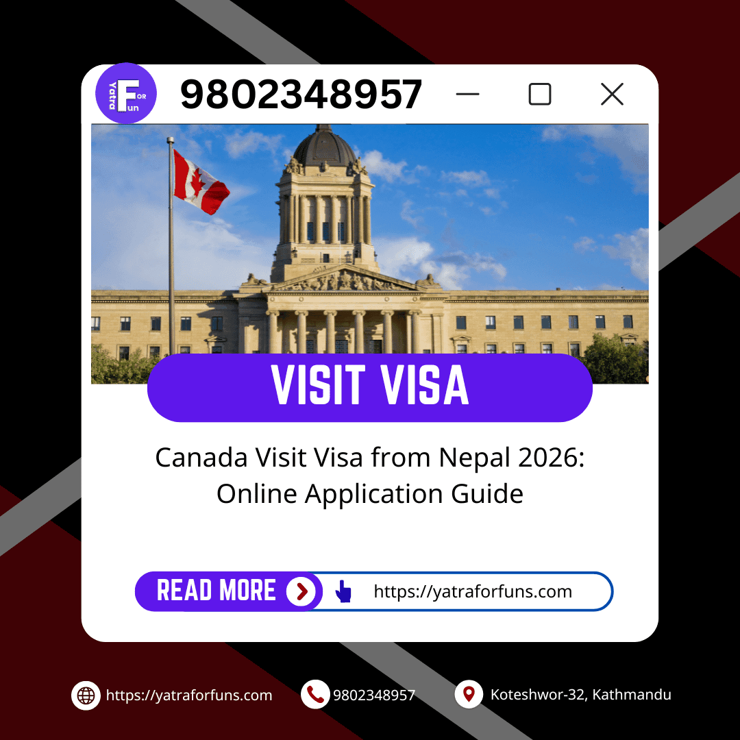 Canada Visit Visa from Nepal 2026: Online Application Guide