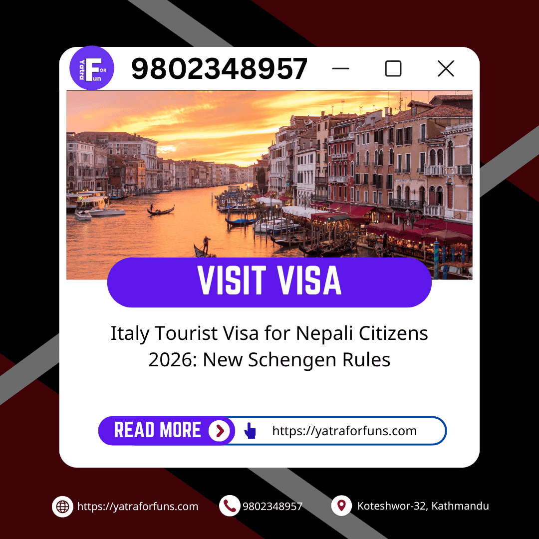 Italy Tourist Visa for Nepali Citizens 2026: New Schengen Rules