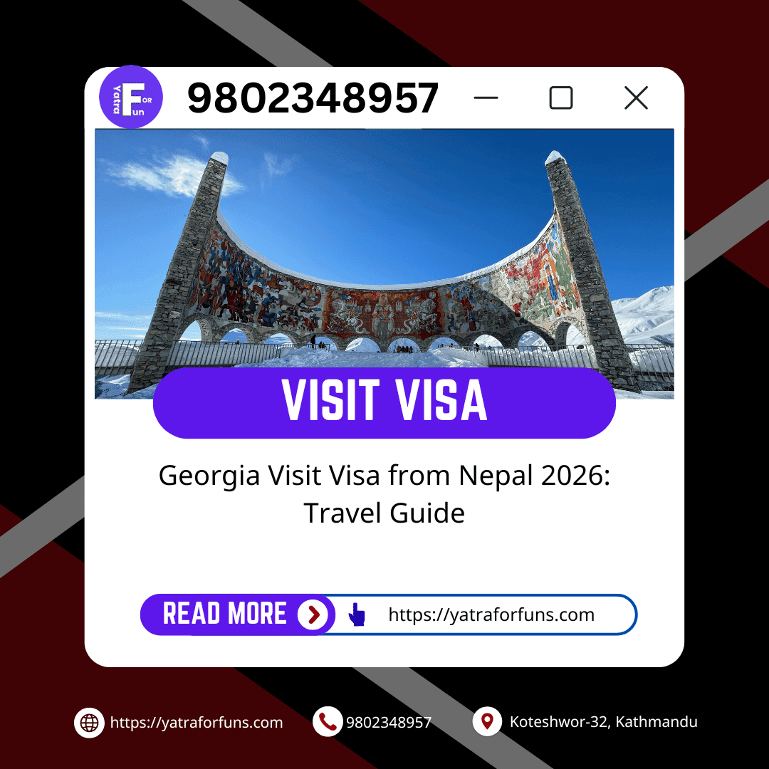 Georgia Visit Visa from Nepal 2026: Travel Guide