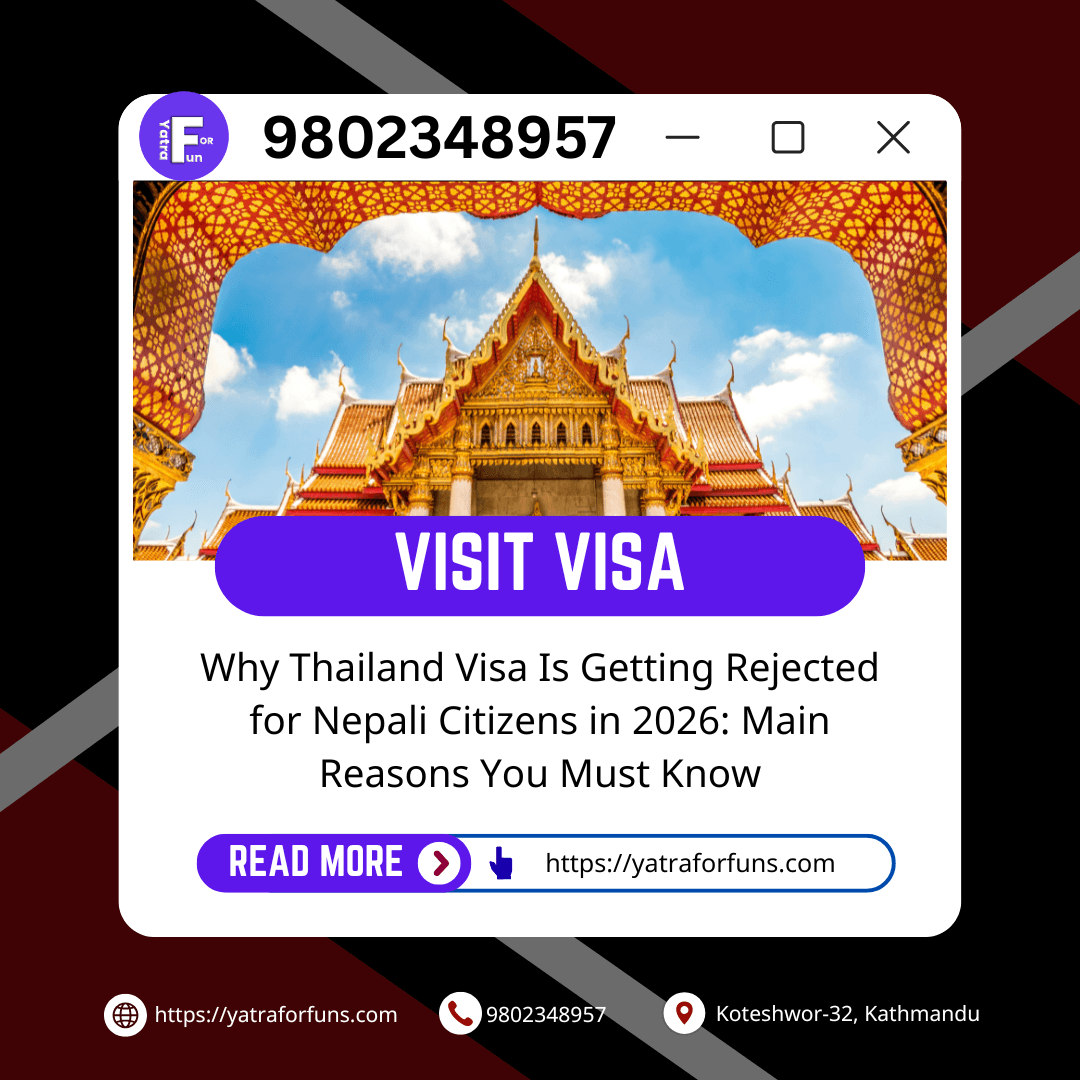 Thailand (Bangkok) Visa Rejection Reasons for Nepalese Passport Holders – Updated for 2026