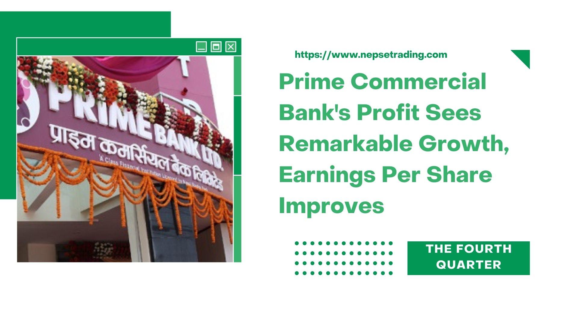 Prime Commercial Bank's Profit Sees Remarkable Growth, Earnings Per Share Improves