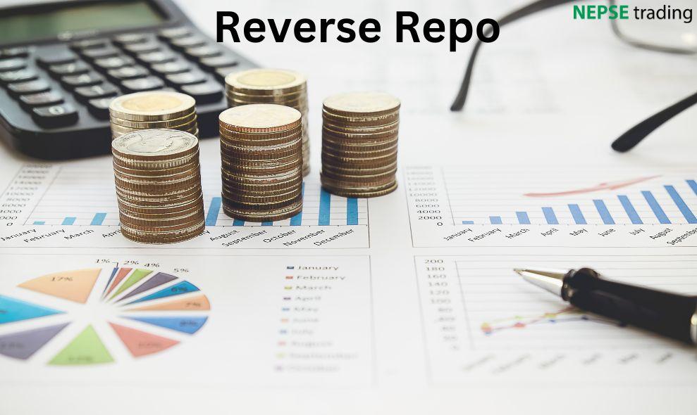 Reverse Repo: What It Is, How It Works, and Its Importance