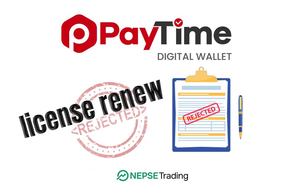 राष्ट्र बैंकको निर्णय : नेपाल पे टाइमको अनुमतिपत्र नवीकरण अस्वीकार