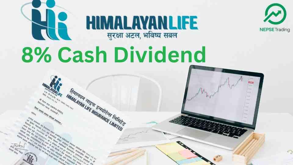 Himalayan Life Insurance Announces 8% Cash Dividend