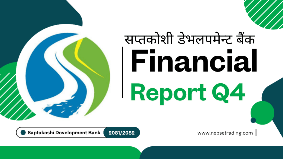 Saptakoshi Development Bank Q4 Results: Net Profit Rs. 76.6M, EPS 9.18 as Bank Returns to Profitability