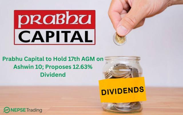 Prabhu Capital to Hold 17th AGM on Ashwin 10; Proposes 12.63% Dividend