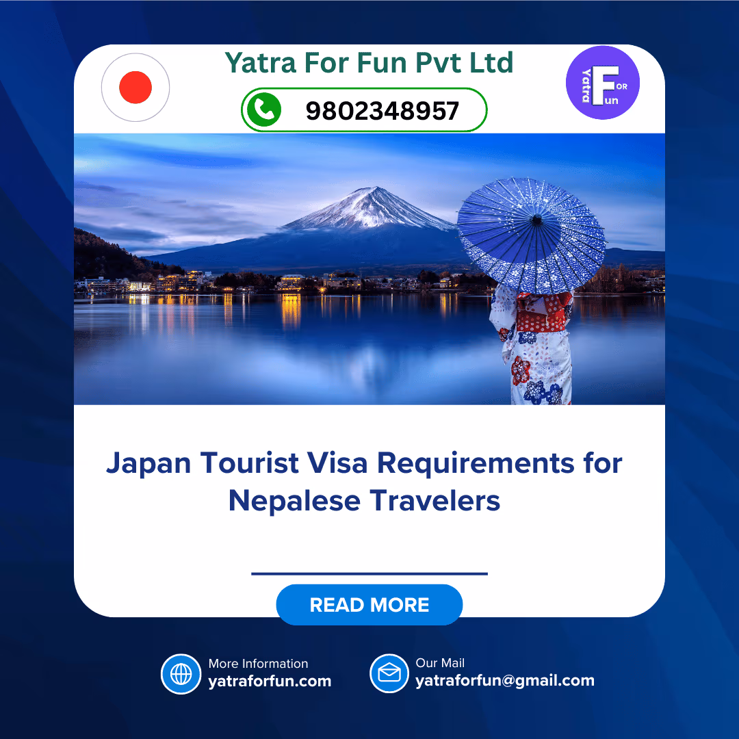 Japan Tourist Visa Requirements for Nepalese Travelers