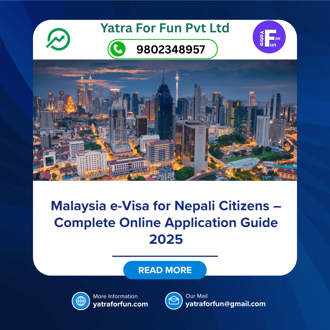 Malaysia Tourist Visa for Nepali – Documents, Fees & Stay Duration Explained