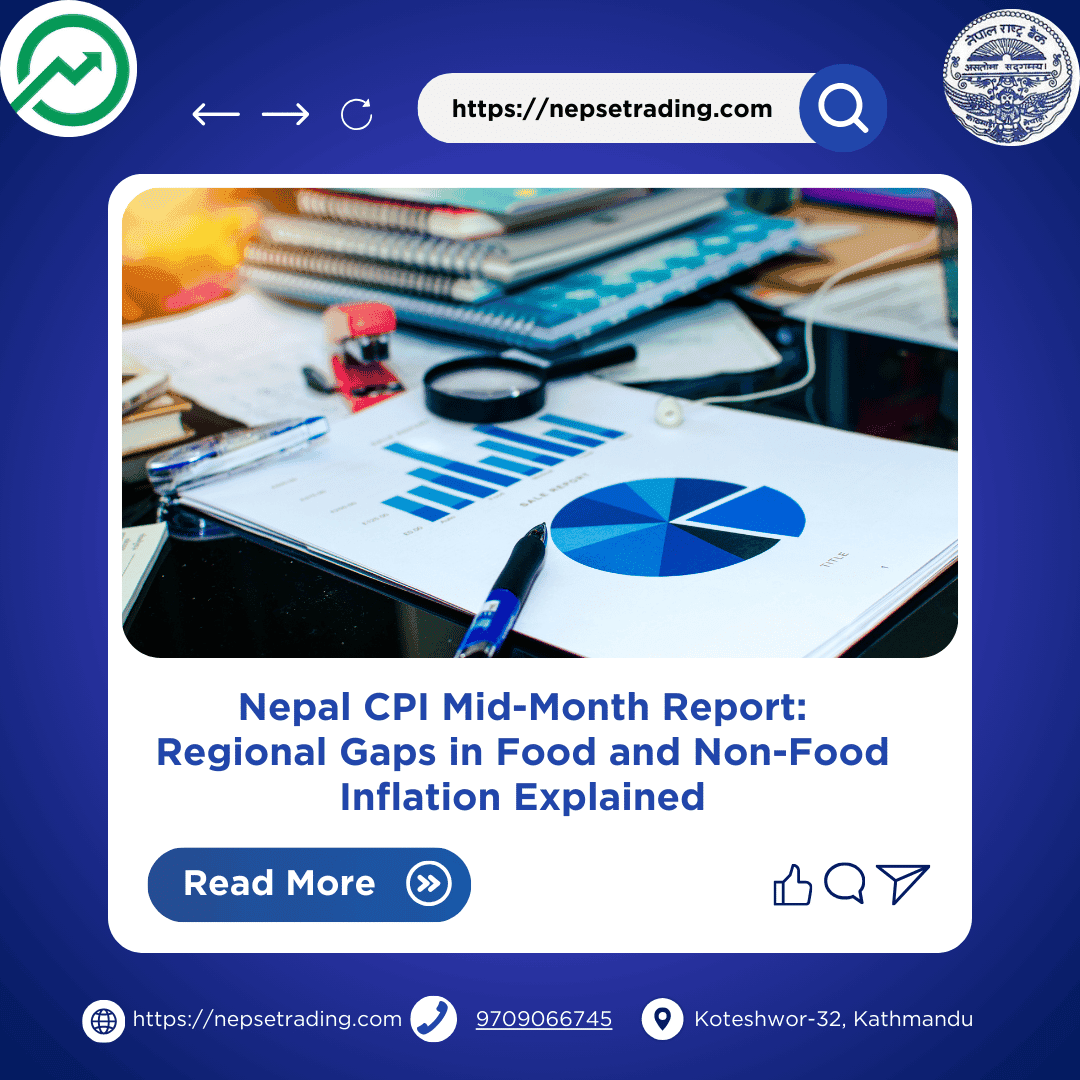 Nepal CPI Mid-Month Report: Regional Gaps in Food and Non-Food Inflation Explained