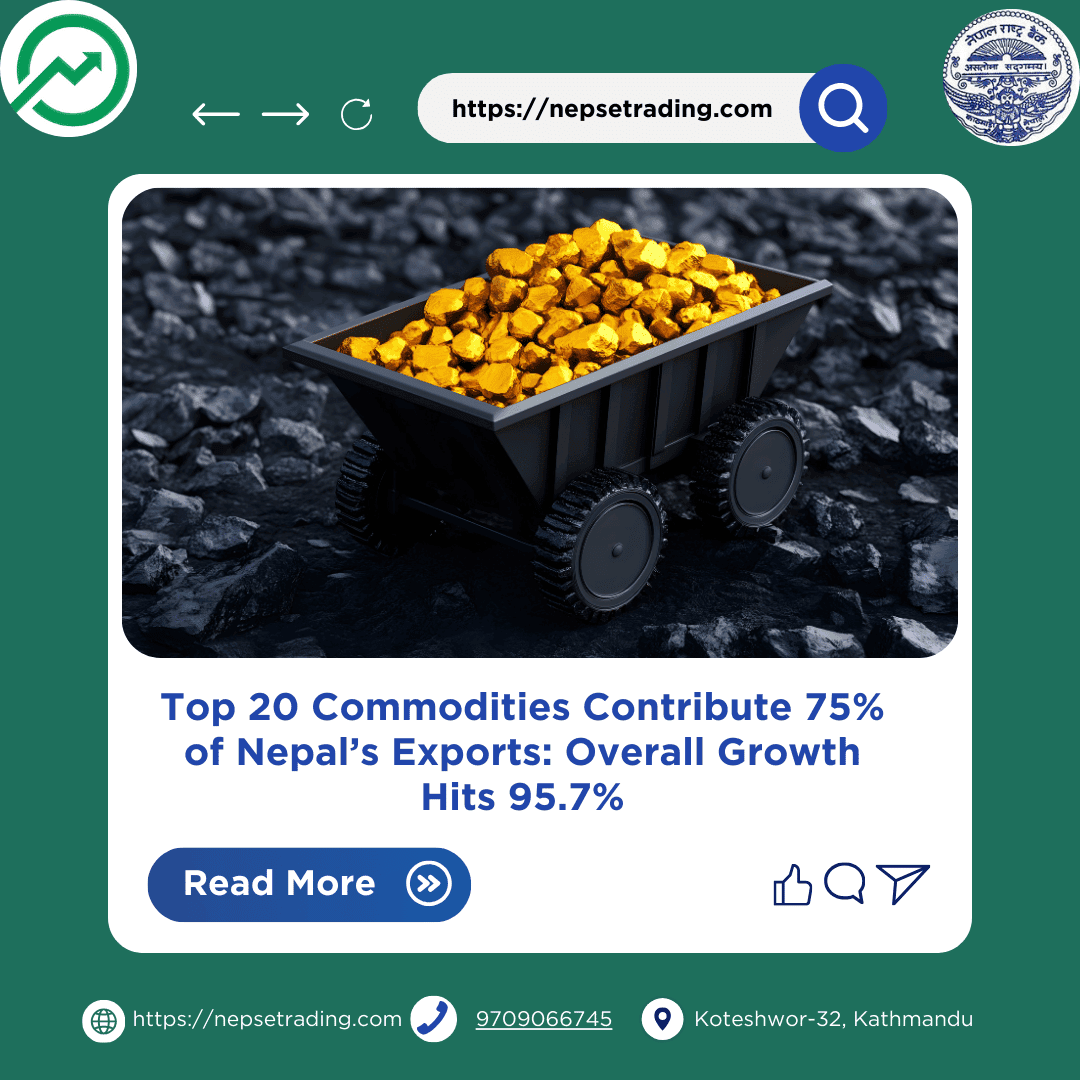 Top 20 Commodities Contribute 75% of Nepal’s Exports: Overall Growth Hits 95.7%