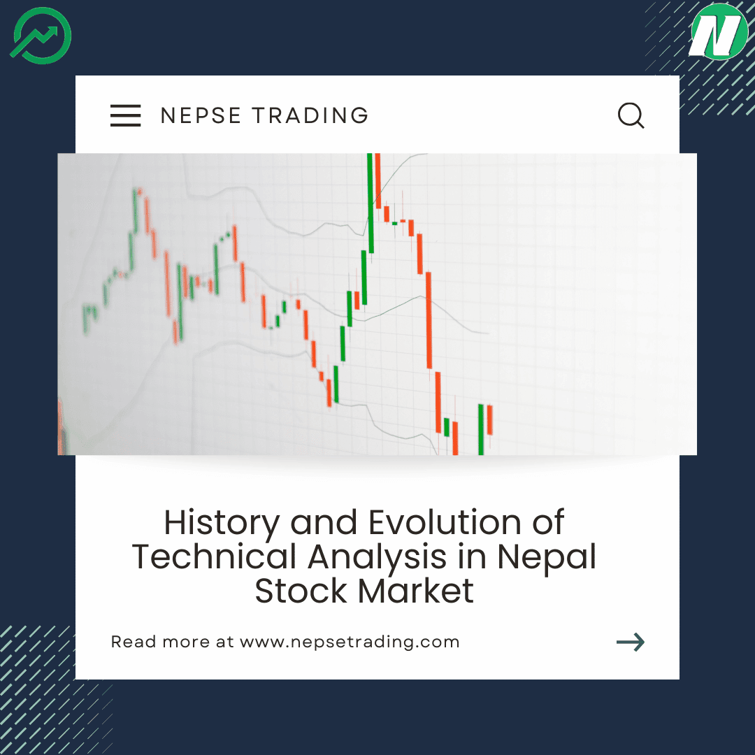 History and Evolution of Technical Analysis in Nepal Stock Market