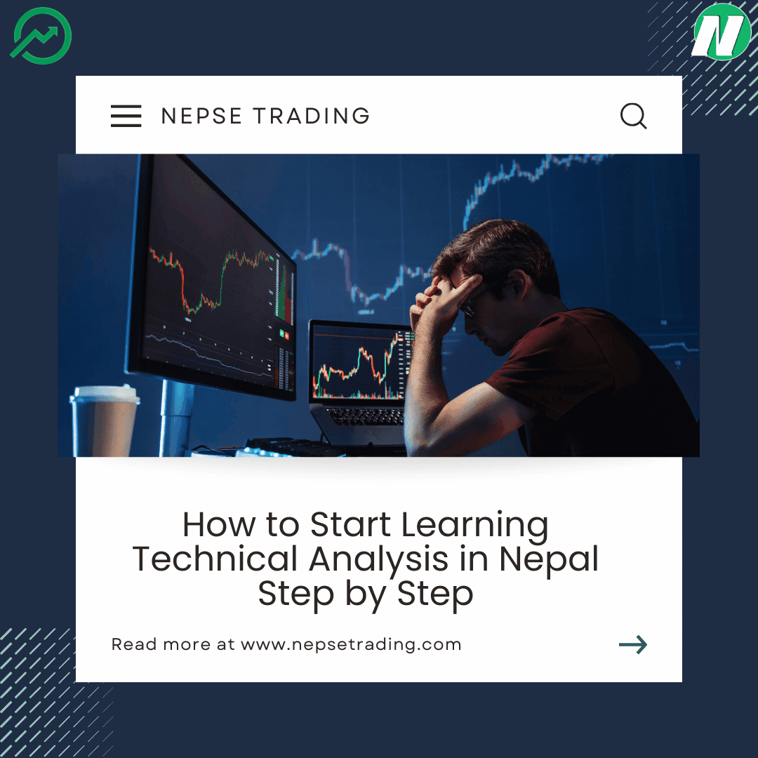 How to Start Learning Technical Analysis in Nepal Step by Step