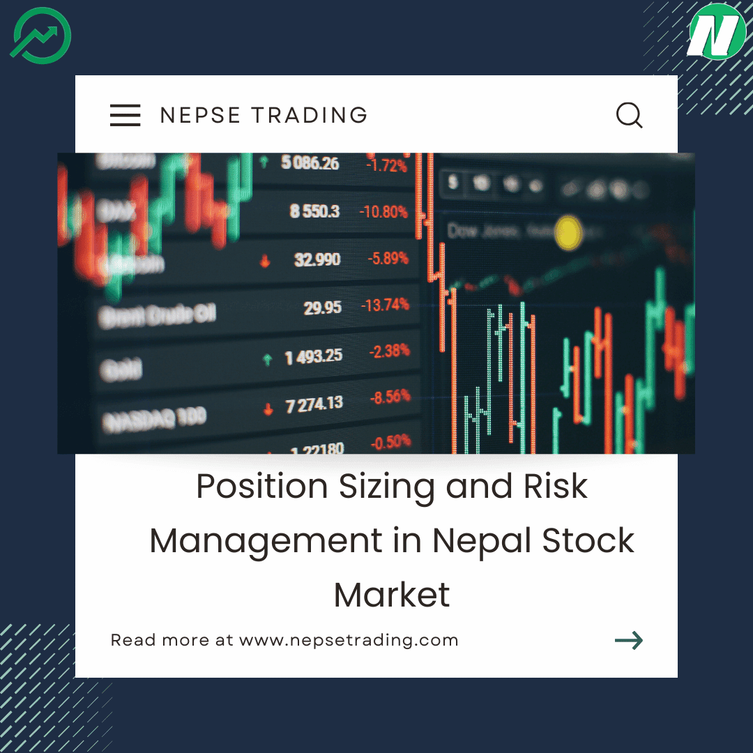 Position Sizing and Risk Management in Nepal Stock Market