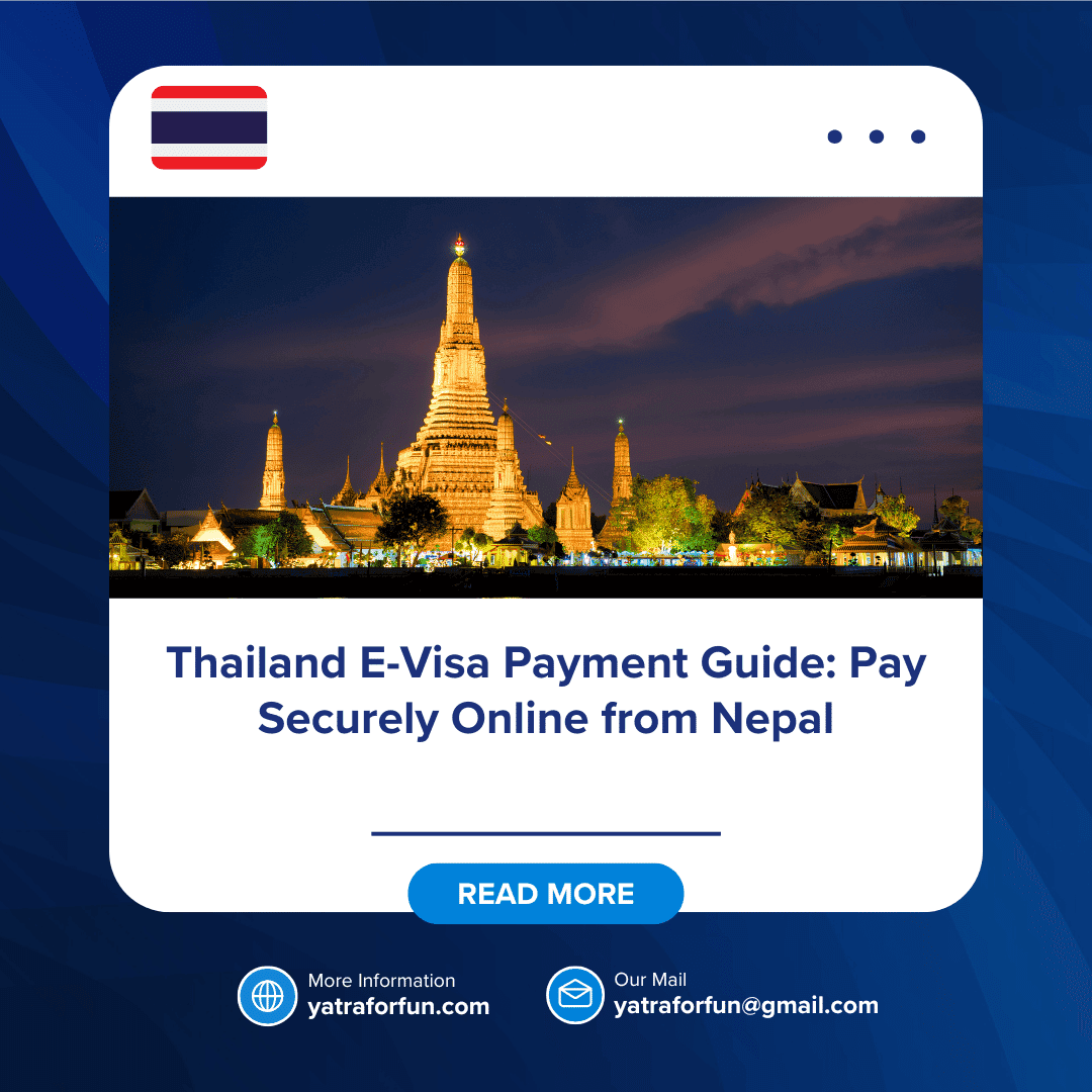 Thailand E-Visa Payment Guide: Pay Securely Online from Nepal