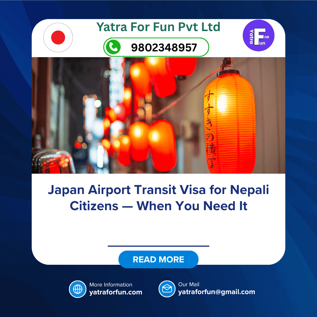 Japan Airport Transit Visa for Nepali Citizens — When You Need It