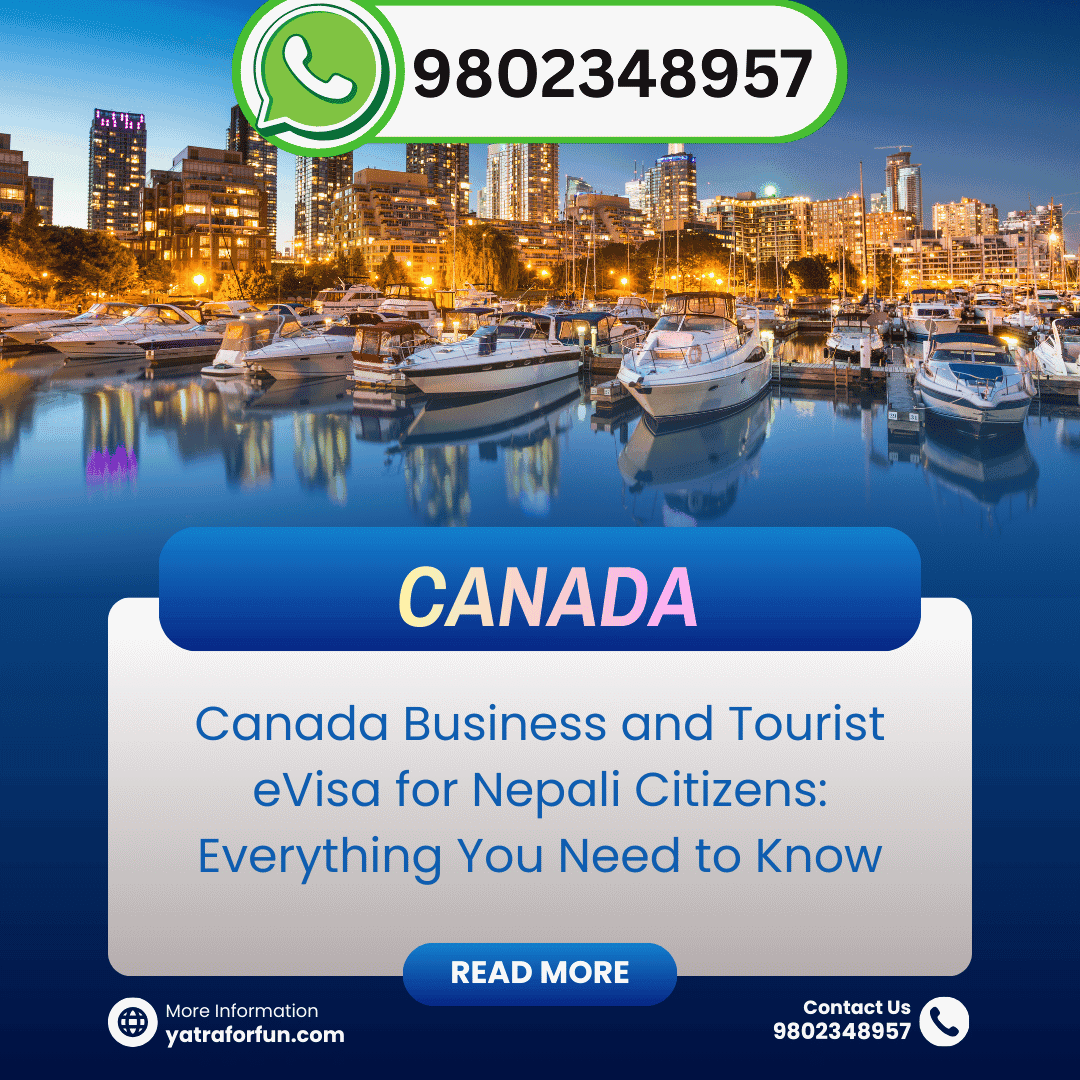 Canada Business and Tourist eVisa for Nepali Citizens: Everything You Need to Know
