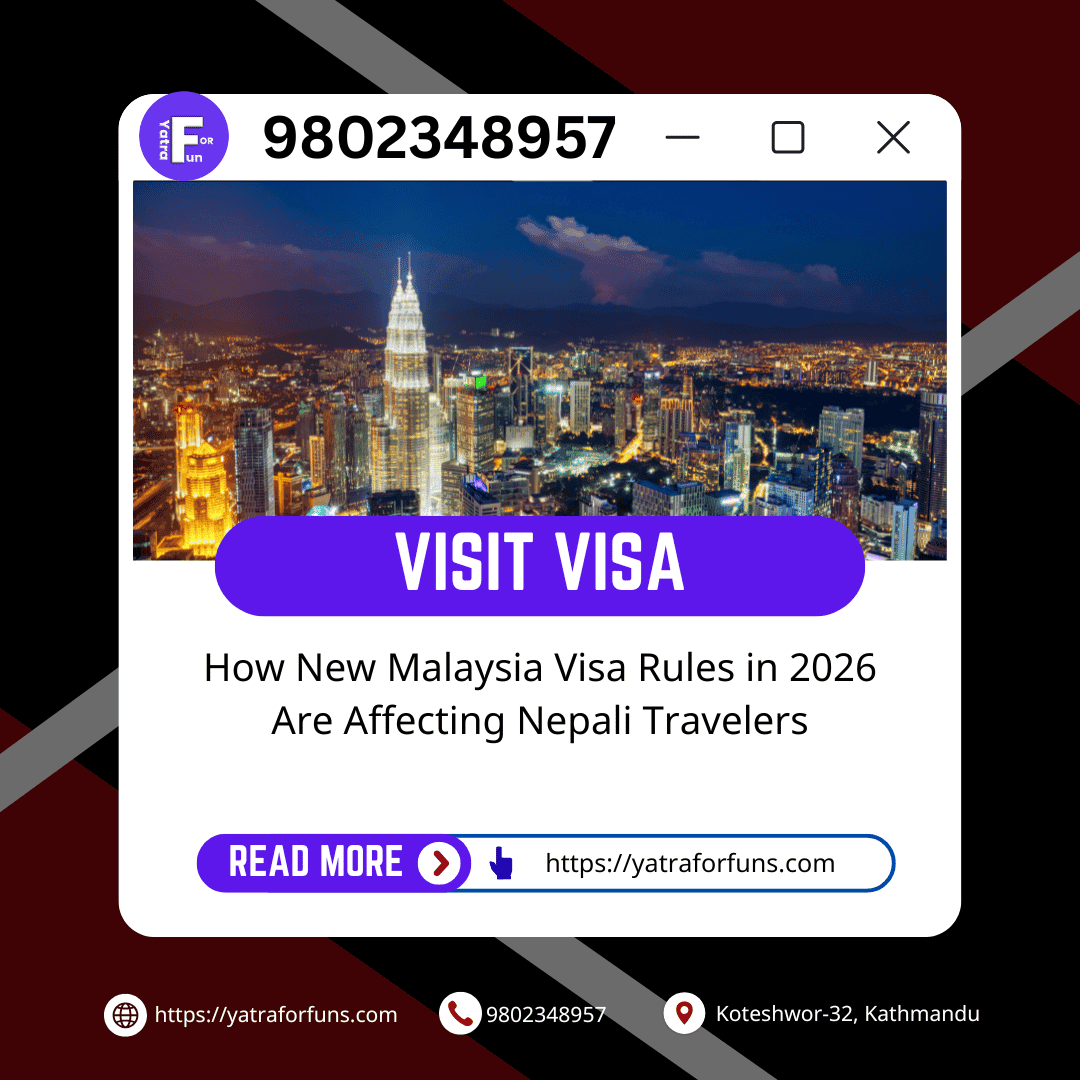 How New Malaysia Visa Rules in 2026 Are Affecting Nepali Travelers